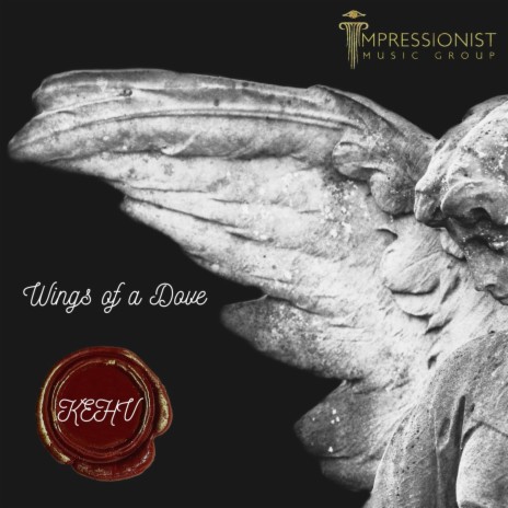 Wings of a Dove | Boomplay Music