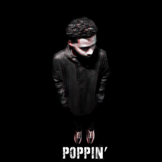 POPPIN' lyrics | Boomplay Music