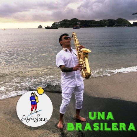 UNA BRASILERA | Boomplay Music