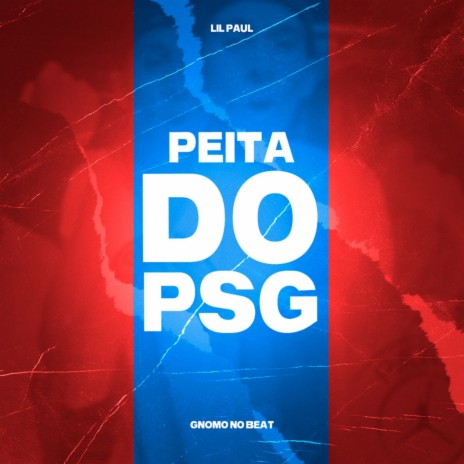 Peita do Psg | Boomplay Music