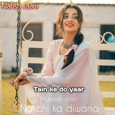 Tain Ke Do Yaar | Boomplay Music