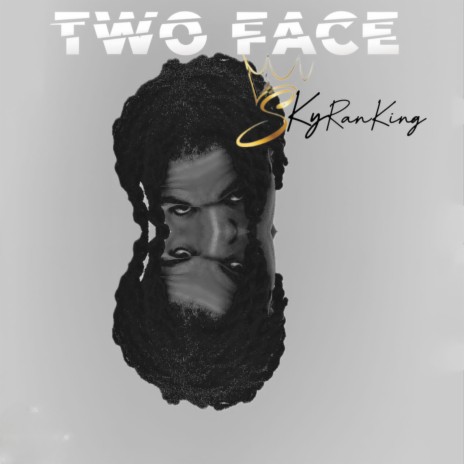 Two Face | Boomplay Music