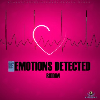 emotions detected riddim