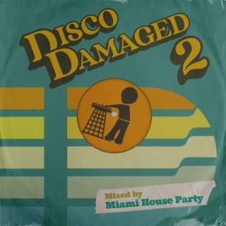 Disco Damaged, Vol 2