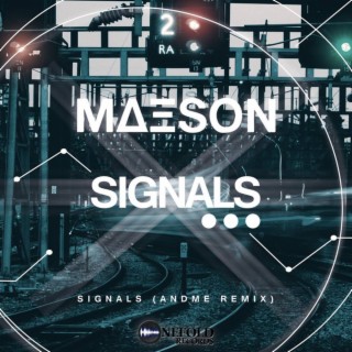 Signals