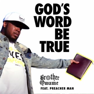 God's Word Be True