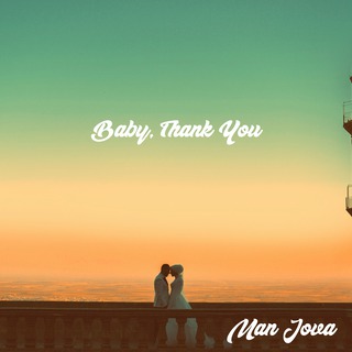 Baby, Thank You