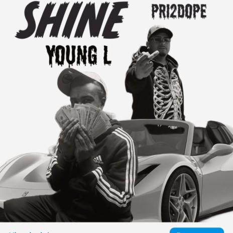 Shine ft. Young L | Boomplay Music