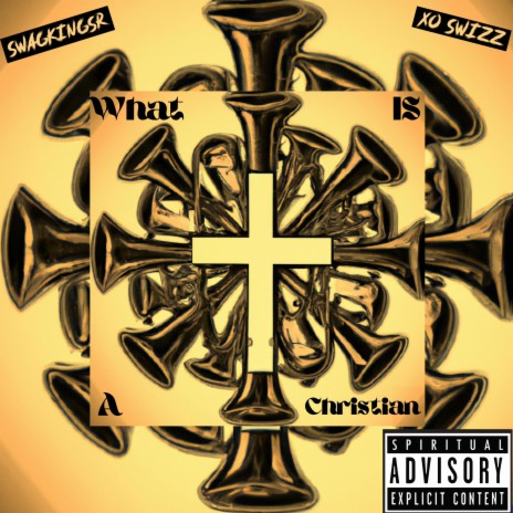 What is a Christian ft. XØ Swizz