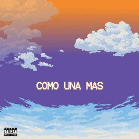 COMO UNA MAS | Boomplay Music