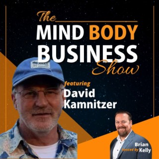 EP 219: Chiropractor, Guide, & Coach David Kamnitzer