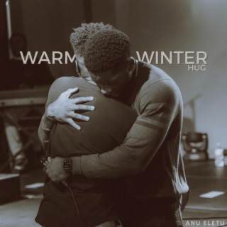 warm winter hug lyrics | Boomplay Music