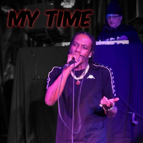 My Time | Boomplay Music