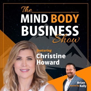 EP 170: Christine Howard  - Leadership-Lifestyle Mentor