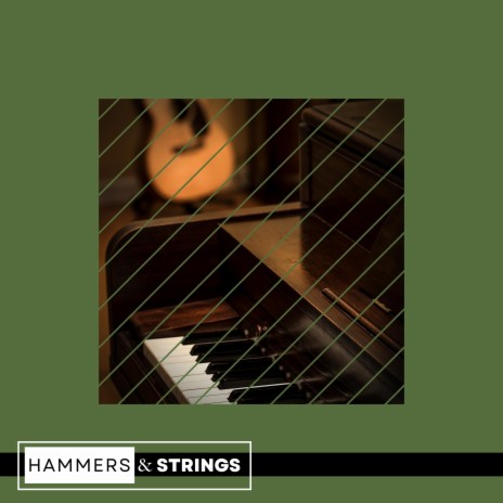 Hammers & Strings (Acoustic) | Boomplay Music
