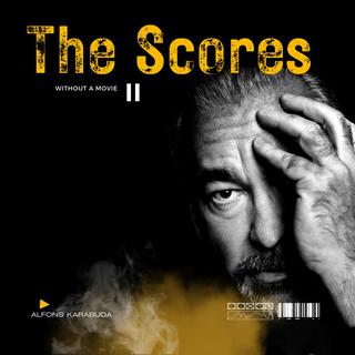 The Scores Without a Movie II (for visuals and dance)