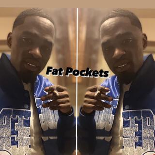 Fat Pockets