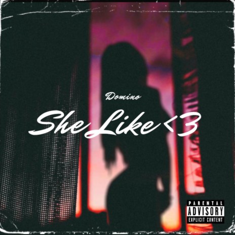 She Like <3 | Boomplay Music