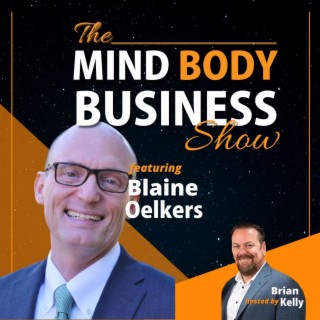 EP 218: Speaker & Entrepreneur Blaine Oelkers