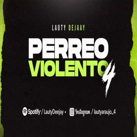 Perreo Violento 4 | Boomplay Music