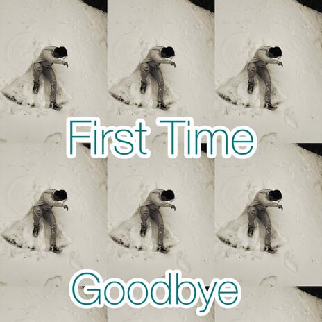 Goodbye | Boomplay Music