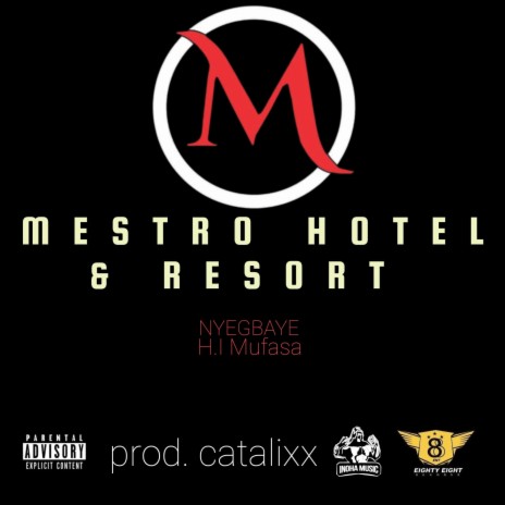 MESTRO HOTEL & RESORT ft. H.I Mufasa | Boomplay Music