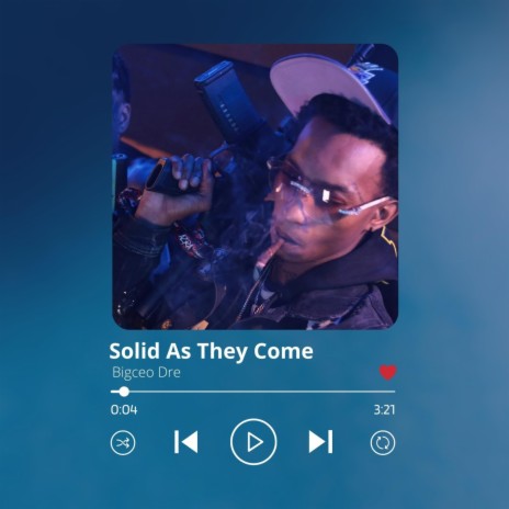 Solid As They Come | Boomplay Music