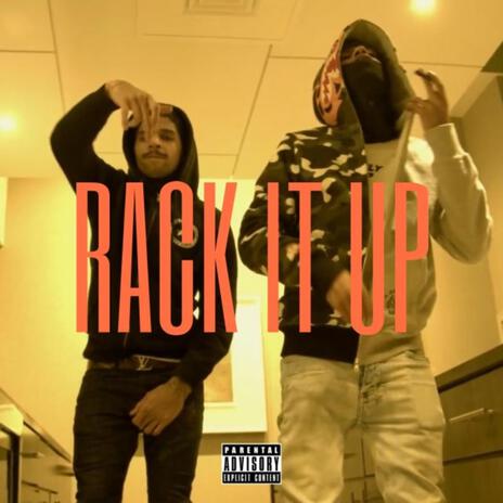 Rack It Up ft. Y3POS | Boomplay Music