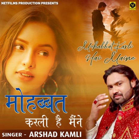 Mohabbat Karli Hai Maine | Boomplay Music