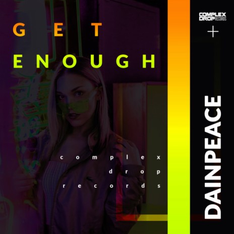 Get Enough (Original Mix) | Boomplay Music