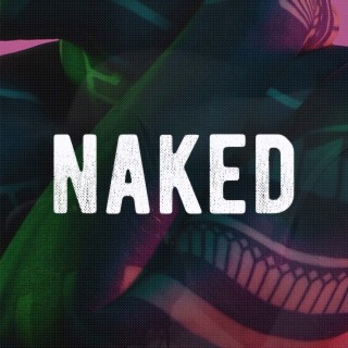 Naked