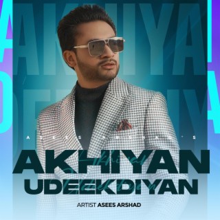 Akhiyan Udeekdiyan