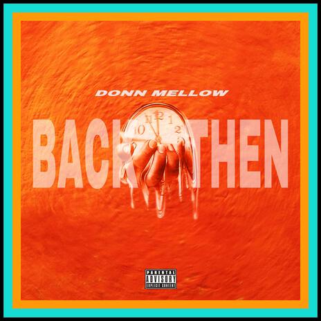 Back then | Boomplay Music