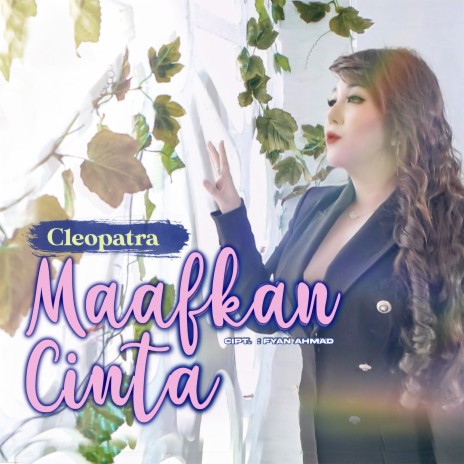 Maafkan Cinta | Boomplay Music