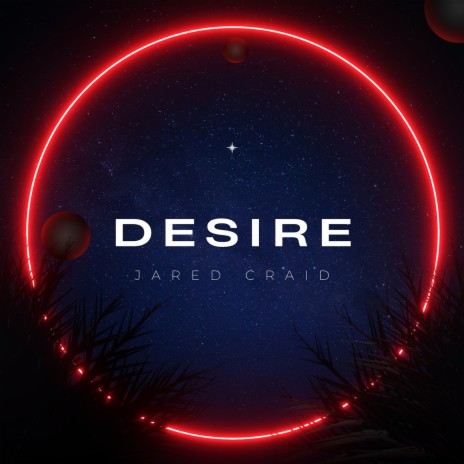 Desire | Boomplay Music