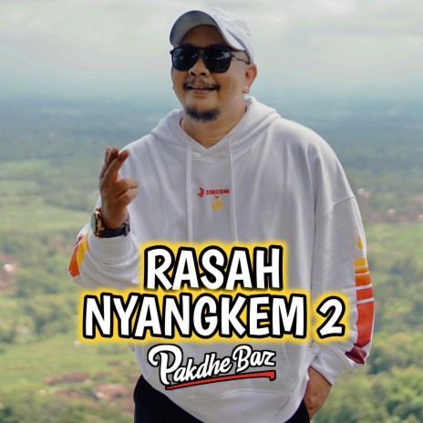 Rasah Nyangkem 2 | Boomplay Music