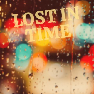 lost in time