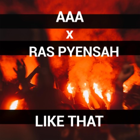 LIKE THAT ft. Ras Pyensah | Boomplay Music