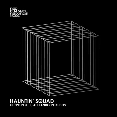 Hauntin' Squad ft. Alexander Pokudov