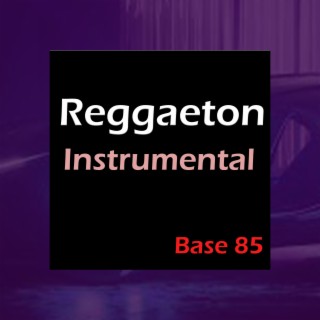 Reggaeton Instrumental Base 85