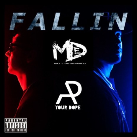 Fallin (feat. Apyourdope)