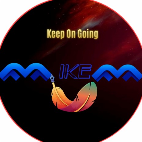 Keep On Going | Boomplay Music