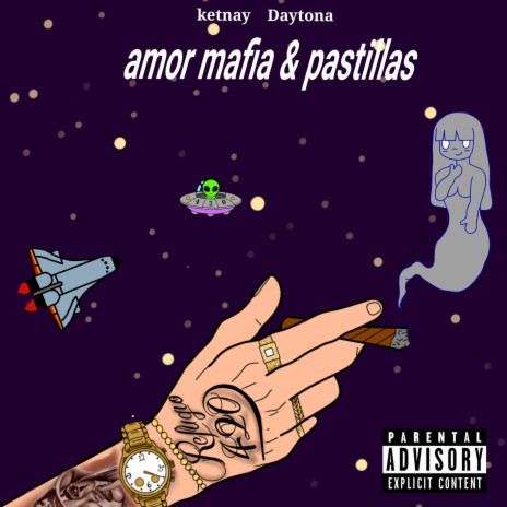 Amor Mafia & Pastillas ft. Ketnay