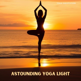 Astounding Yoga Light