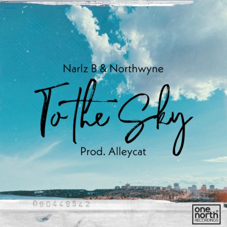 To the Sky ft. Northwyne | Boomplay Music