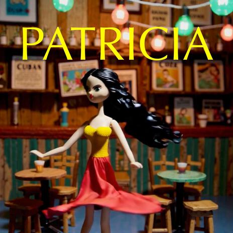 Patricia | Boomplay Music