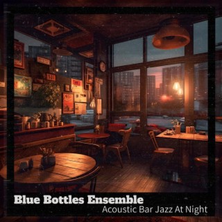 Acoustic Bar Jazz at Night
