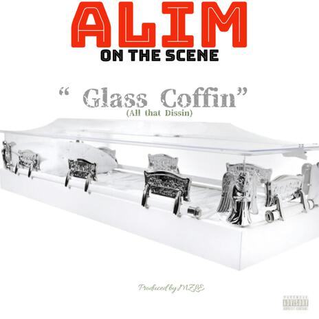 Glass Coffin (all that Dissin) | Boomplay Music