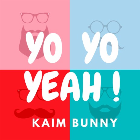 Yo Yo Yeah ! | Boomplay Music