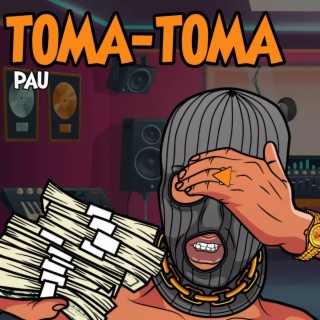 TOMA TOMA P4U (Remix)